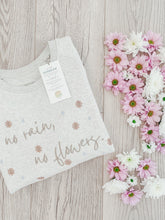 Load image into Gallery viewer, 'No Rain, No Flowers' Sweatshirt | Champagne Heather Grey - Sunbeam Naturals