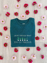 Load image into Gallery viewer, &#39;Grow Through What You Go Through&#39; Sweatshirt | Heather Forest Green - Sunbeam Naturals

