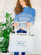 Load image into Gallery viewer, &#39;Grow Through What You Go Through&#39; Large Bag | Mystic Grey - Sunbeam Naturals
