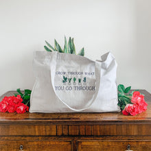 Load image into Gallery viewer, &#39;Grow Through What You Go Through&#39; Large Bag | Mystic Grey - Sunbeam Naturals
